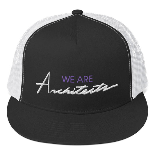 We Are Architects Trucker Cap
